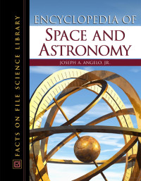 Image of Encyclopedia of Space and Astronomy
