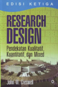 Image of Research Design: Pendekatan kualitatif, kuantitatif, dan mixed