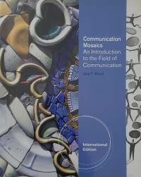 Image of Communication Mosaics: An introduction to the field of communication