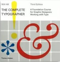 Image of The Complete Typographer: A foundation course for graphic designers working with type