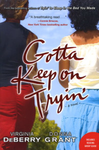 Image of Gotta Keep on Tryin