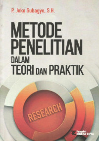 Image of Metode Penelitian dalam Teori dan Praktik