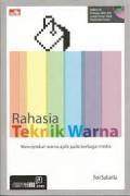 Rahasia Teknik Warna: Menciptakan warna ajaib pada berbagai media