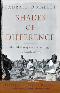 Image of Shades of Difference: Mac Maharaj and the struggle for South Africa
