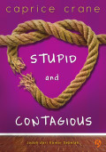Stupid and Contagious