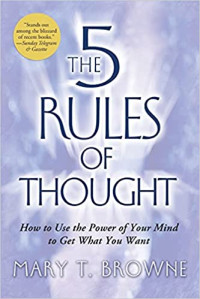Image of The 5 Rules of Thought: How to use the power of your mind to get what you want