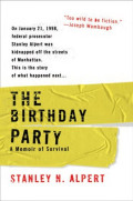 The Birthday Party: A memoir of survival