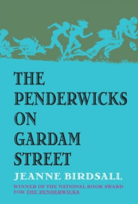 Image of The Penderwicks on Gardam Street