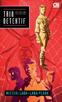 Image of Trio Detektif: Misteri laba-laba perak