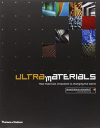 Image of Ultra Materials: How materials innovation is changing the world