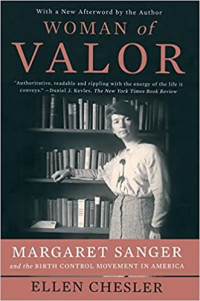 Image of Woman of Valor: Margaret Sanger and the birth control movement in America