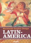 Worldwide Graphic Design: Latin - America