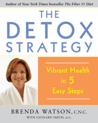Image of The Detox Strategy: Vibrant health in 5 easy steps