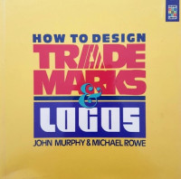 Image of How to Design Trademarks & Logos
