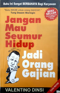 Image of Jangan Mau Seumur Hidup Jadi Orang Gajian