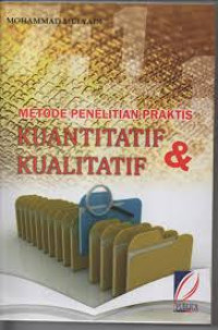Image of Metode Penelitian Praktis Kuantitatif & Kualitatif