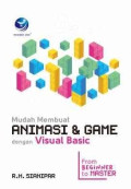 Mudah Membuat Animasi & Game dengan VIsual Basic: From beginner to master
