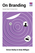 On Branding: Dampak digital terhadap merek
